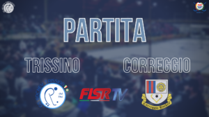Trissino vs Correggio (Partita Integrale)