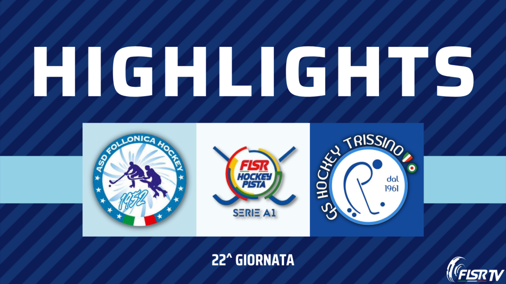 Highlights - Follonica vs Trissino (22^)