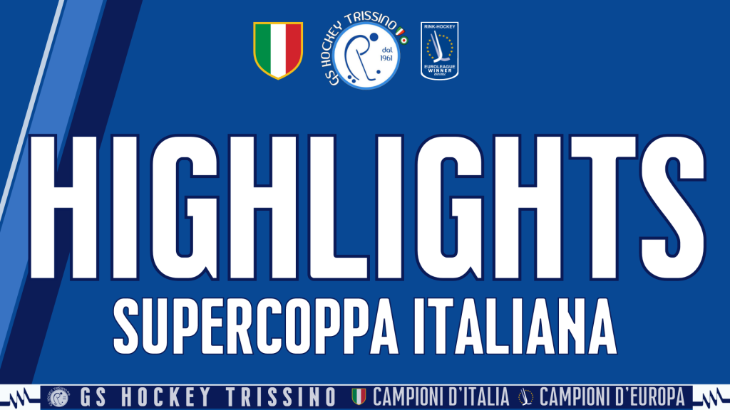 SUPERCOPPA ITALIANA - HIGHLIGHTS
